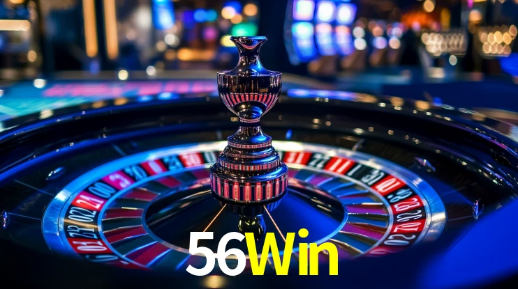 56Win: Jogos de Caça-Níqueis-Altas Recompensas, Roleta-Velocidade, Blackjack-Desafios Máximos